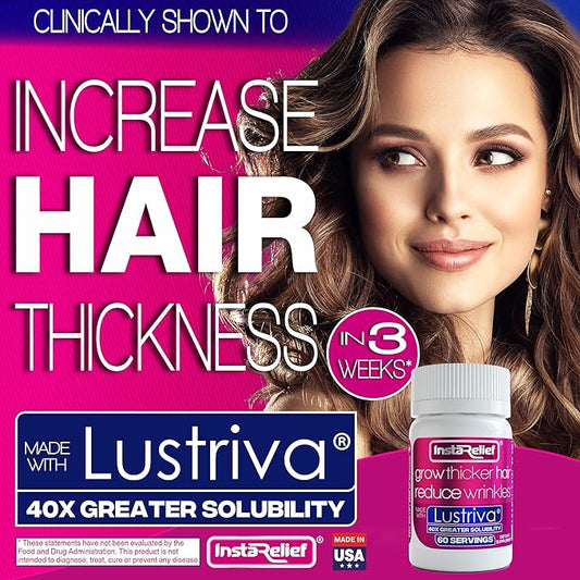 InstaReliefÂ® Hair Growth with LustrivaÂ® - Clinically Shown to Grow Thicker, Healthier Hair in 3 Weeks, Reduce Wrinkles and Fine Lines, with Biotin, Silicon, and Arginine, 60 Tablets